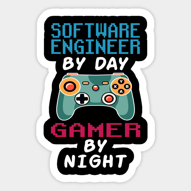 Software Engineer By Day, Gamer By Night Sticker by ChrifBouglas